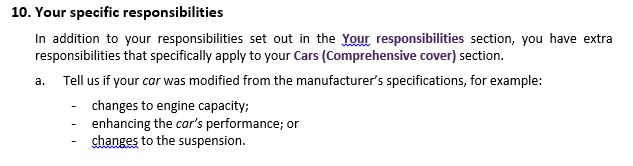 Your Car Insurer needs to be informed of any modifications to your